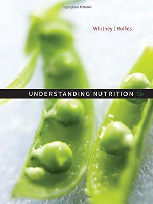 Test Bank for Understanding Nutrition 13th Edition by Whitney