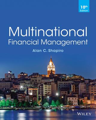 Solution Manual For Multinational Financial Management 10th Edition Alan C. Shapiro