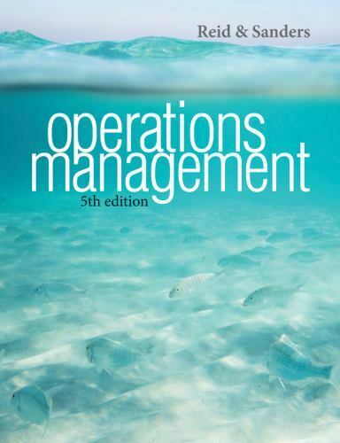 Test Bank For Operations Management 5th Edition by R. Dan Reid Nada R. Sanders