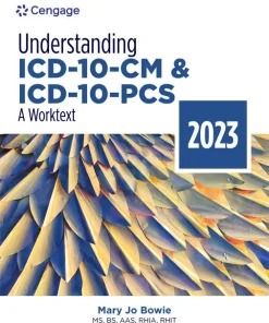 Solution Manual for Understanding ICD 10 CM and ICD 10 PCS A Worktext 2023 Edition 8th Edition