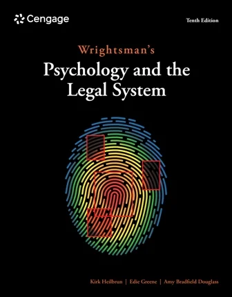 Test Bank for Wrightsmans Psychology and the Legal System 10th Edition Heilbrun
