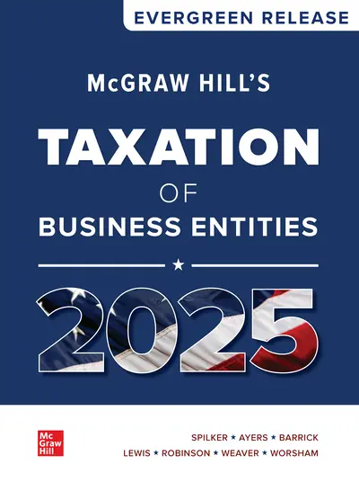 Solution Manual For McGraw Hill's Taxation of Business Entities 2025 Evergreen Release